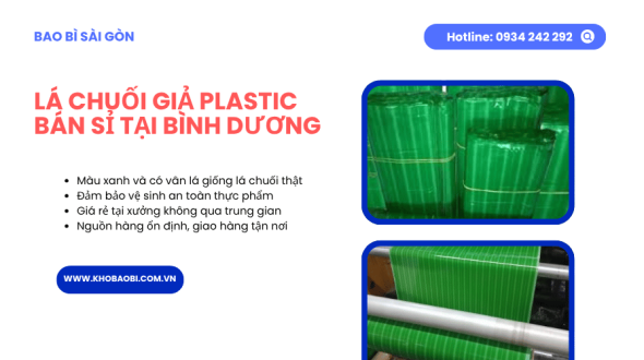 Bán sỉ lá chuối giả Plastic gói thực phẩm tại Bình Dương